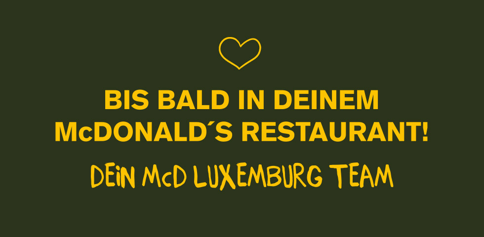 Bis bald in Deinem McDonald's Restaurant!